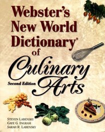 Webster's New World Dictionary of Culinary Arts (Trade Version) (2nd Edition)