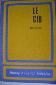 Cid, Le (Harrap's French Classics)