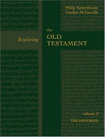 Exploring the Old Testament: History