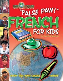 False Paw! French for Kids (Paperback) (Little Linguists)