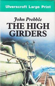 High Girders: Tay Bridge Disaster, 1879