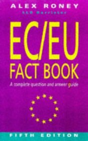 Ec/Eu Fact Book: A Complete Question  Answer Guide (EC/EU Fact Book)