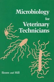 Microbiology For Veterinary Technicians