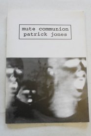 Mute Communion