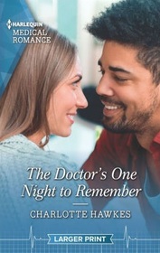 The Doctor's One Night to Remember (Harlequin Medical, No 1155) (Larger Print)