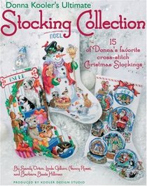 Donna Kooler's Ultimate Stocking Collection(Leisure Arts #4082)