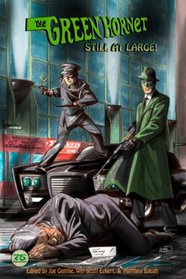 The Green Hornet: Still at Large