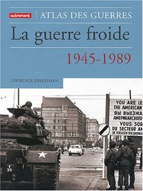 La guerre froide (French Edition)