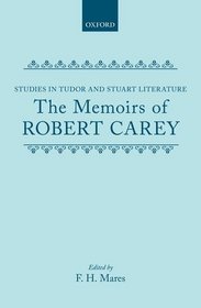 Memoirs (Studies in Tudor & Stuart Literature)