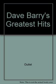 Dave Barry's Greatest Hits