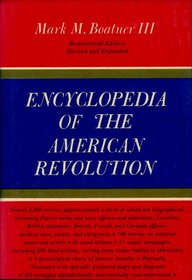 Encyclopedia of the American Revolution