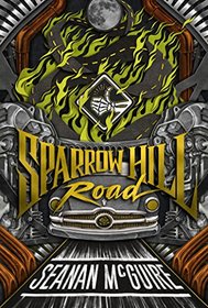 Sparrow Hill Road (Ghost Roads, Bk 1)
