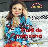 Pure de manzana / Applesauce (Benchmark Rebus (Spanish)) (Spanish Edition)