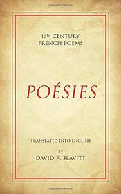 Posies: Poems from 16th Century France