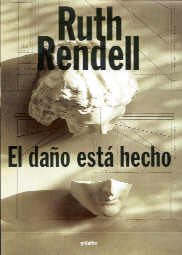 El Dano Esta Hecho (Spanish Edition)