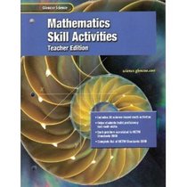 Mathematics Skill Activities Teachers Edition (Glencoe Science)