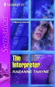 The Interpreter (Silhouette Intimate Moments, No 1380)