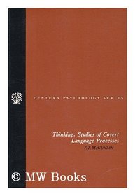 Thinking Studies of Covert Language Processes (Century Psychology Series)