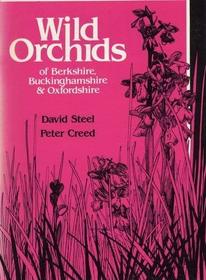 Wild Orchids of Berkshire, Buckinghamshire and Oxfordshire