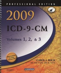 2009 ICD-9-CM, Volumes 1, 2 and 3 Professional Edition