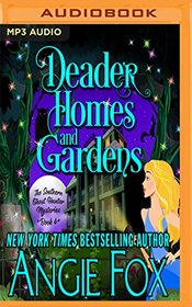 Deader Homes and Gardens (Southern Ghost Hunter Mysteries)