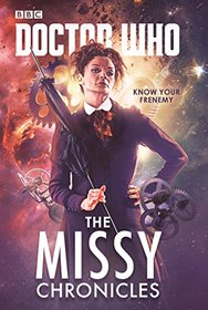 The Missy Chronicles (Doctor Who: New Series Adventures Anthologies, Bk 6)