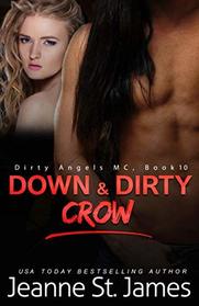 Down & Dirty: Crow (Dirty Angels MC)