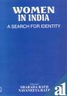 Women In India, A Search For Identity