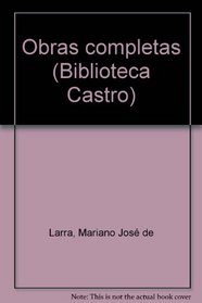 Obras completas (Biblioteca Castro) (Spanish Edition)