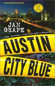 Austin City Blue (Zoe Barrow, Bk 1)
