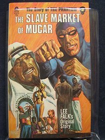 The Slave Market of Mucar