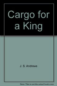 Cargo for a King: 2