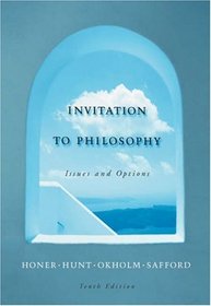 Invitation to Philosophy : Issues and Options