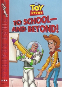 Toy Story, To School - and Beyond