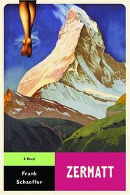 Zermatt : A Novel (Calvin Becker Trilogy)