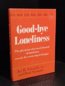 Good-Bye Loneliness