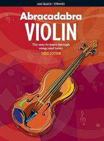 Abracadabra Violin: Pupil's Book: The Way to Learn Through Songs and Tunes (Abracadabra Strings)