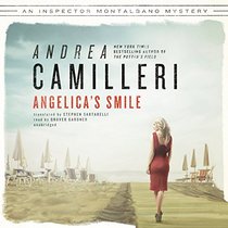 Angelica's Smile: Library Edition (Inspector Montalbano Mysteries)