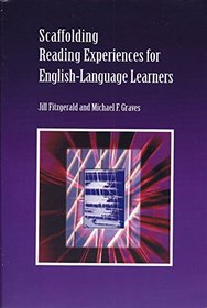 Scaffolding Reading Experiences for English-Language Learners