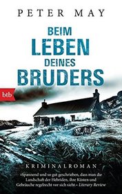 Beim Leben deines Bruders (The Lewis Man) (Lewis, Bk 2) (German Edition)
