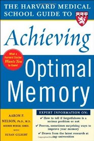 Harvard Medical School Guide to Achieving Optimal Memory (Harvard Medical School Guides)