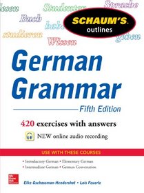Schaum's Outline of German Grammar, 5th Edition (Schaum's Outline Series)