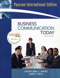 Business Communication Today: International Edition
