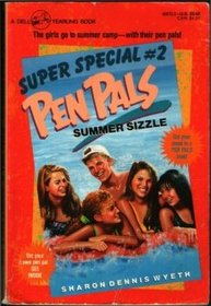 SUMMER SIZZLE (Pen Pals Super Special, No 2)