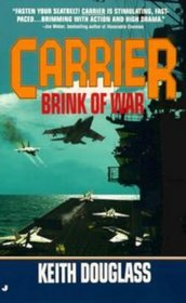 Brink of War (Carrier Naval Aviation Series, 13)