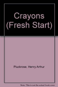 Crayons (Fresh Start)