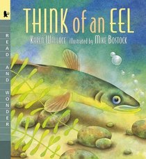 Think of an Eel Big Book (Read and Wonder)