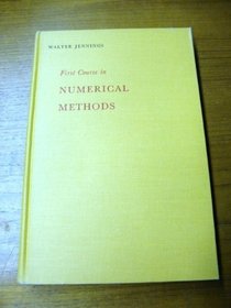 First Course in Numerical Methods