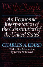 An Economic Interpretation of the Constitution of The United States