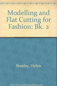 Modelling and Flat Cutting for Fashion